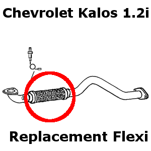 Chevrolet Kalos 1.2i 2003-2008 Exhaust Replacement Flex Flexi For Front Pipe